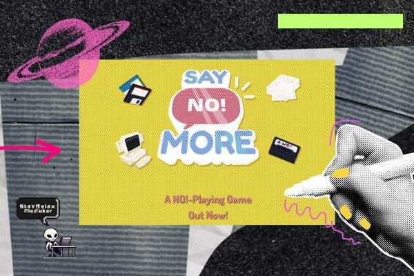 Karakter di Say No! More sedang menulis “NO!